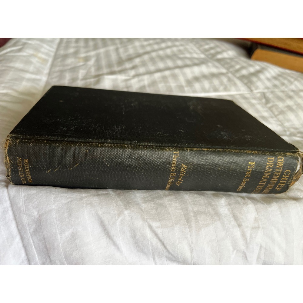 Chief Contemporary Dramatists First Series Thomas‎ H Dickinson 1915 hardback